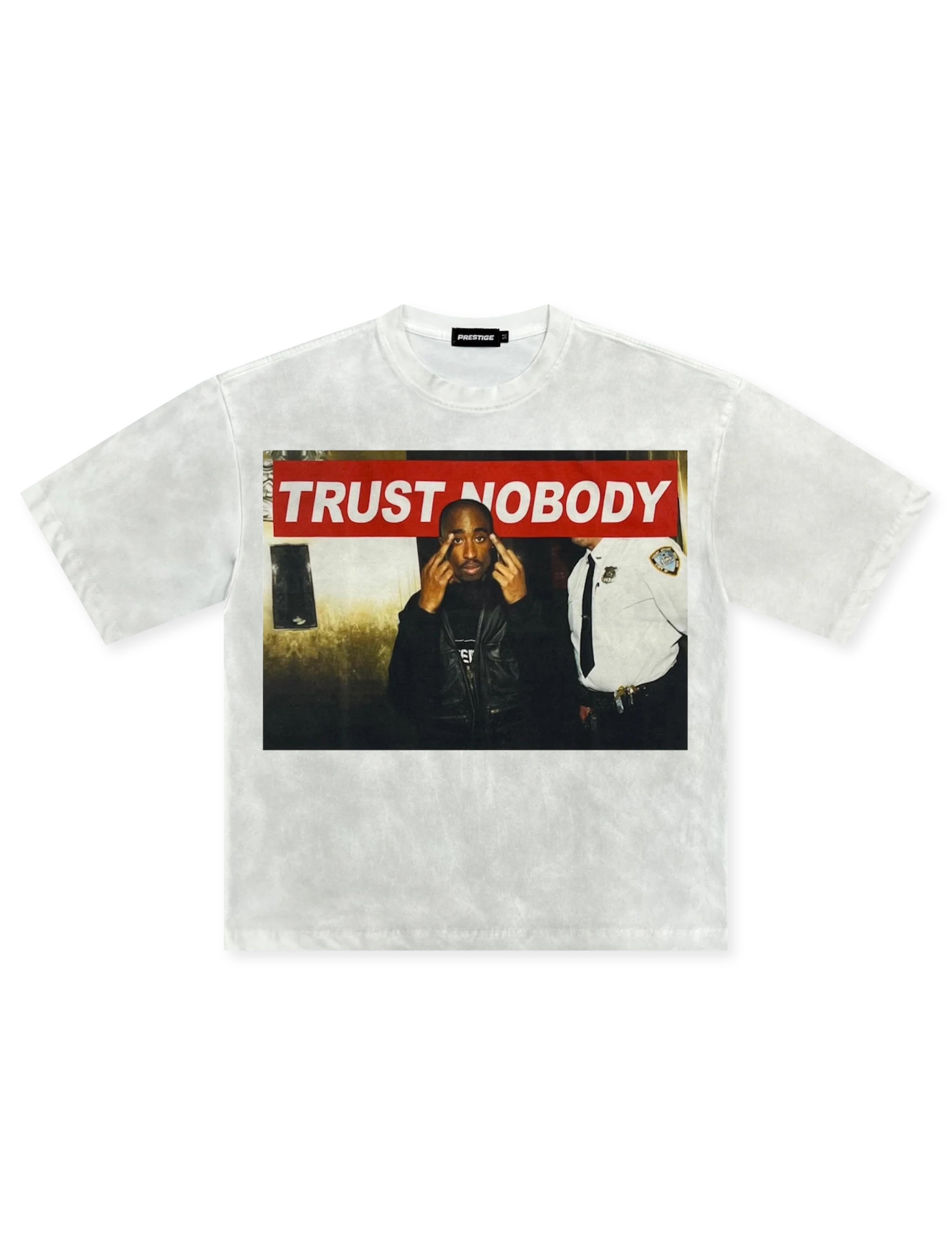 Prestige Trust Nobody Tee - White