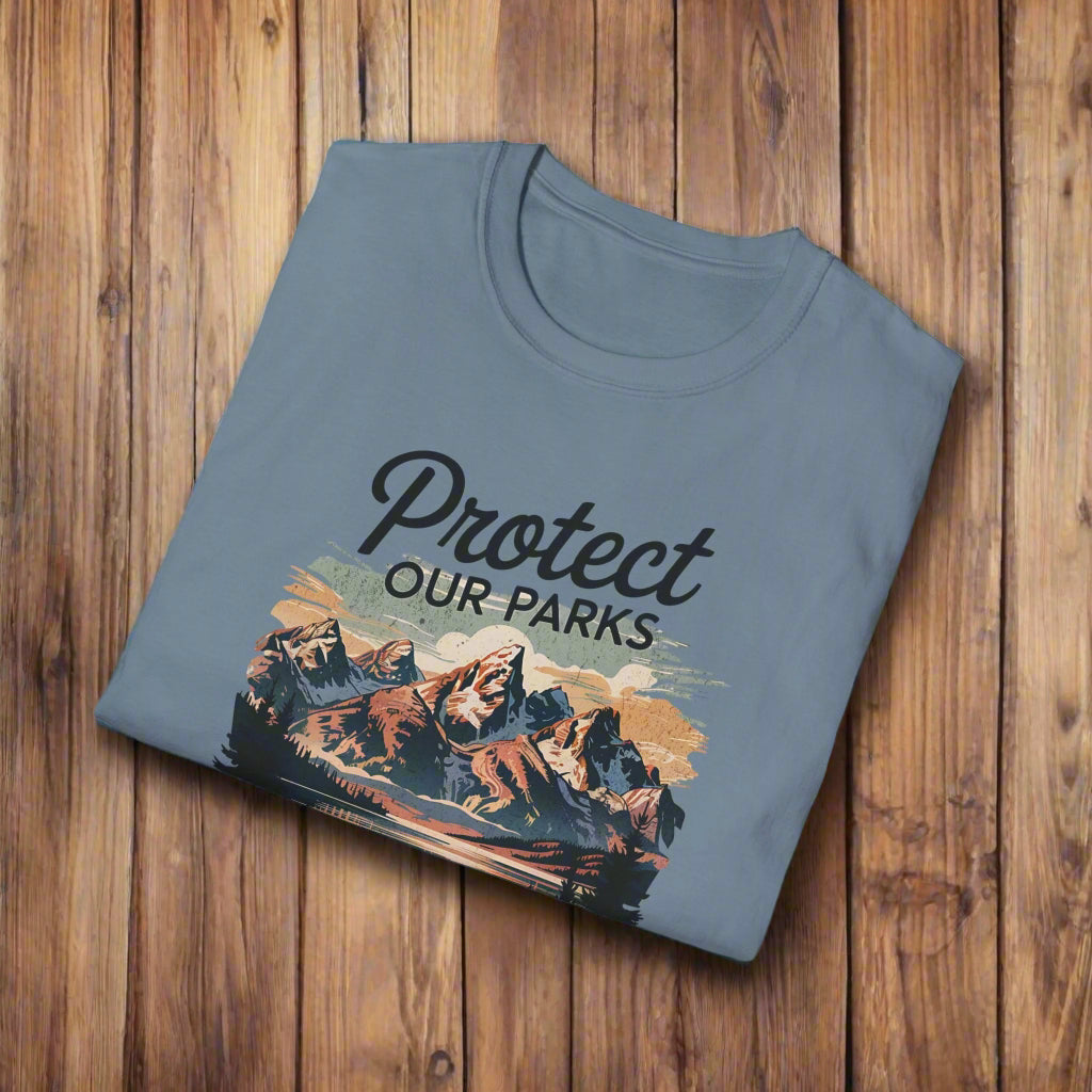 Protect Our Parks Grand Teton National Park Unisex Fit Soft T-Shirt