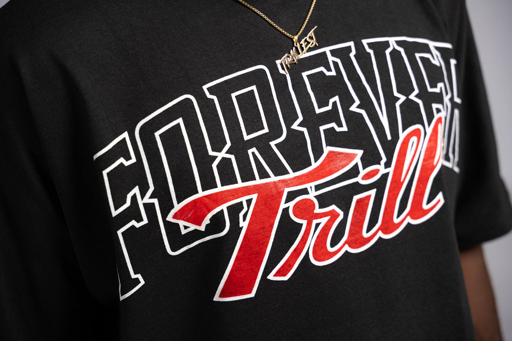 Forever Trill T-Shirt - Black/White/Red (Oversized)