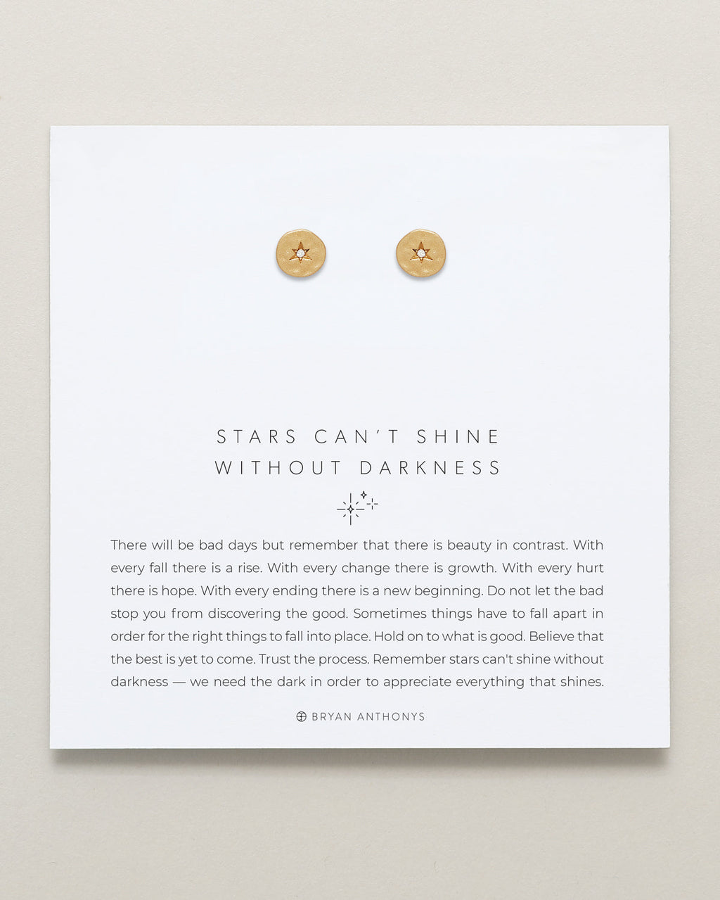 Stars Can't Shine Without Darkness Earrings