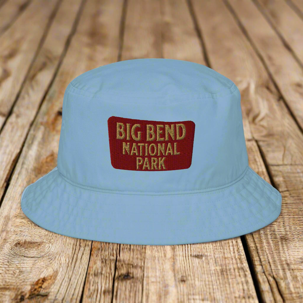 Big Bend National Park Sign Organic Cotton Embroidered Bucket Hat